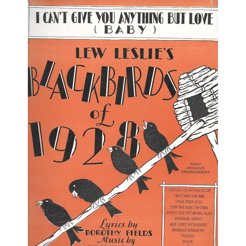 1928 I Can’t Give You Anything But Love Sheet Music Blackbirds Broadway